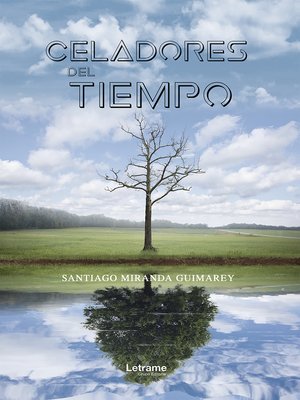 cover image of Celadores del tiempo